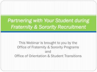 Partnering with Your Student during Fraternity &amp; Sorority Recruitment