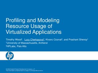 Profiling and Modeling Resource Usage of Virtualized Applications