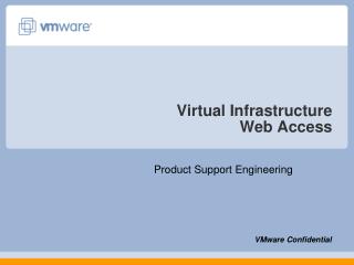 Virtual Infrastructure Web Access