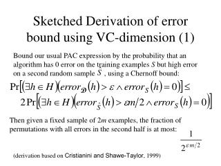 Sketched Derivation of error bound using VC-dimension (1)