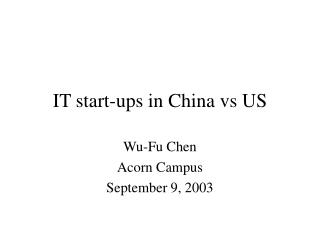IT start-ups in China vs US
