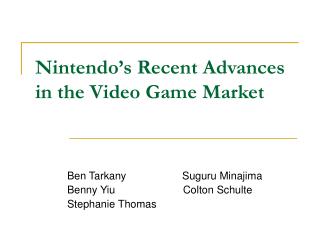 Nintendo’s Recent Advances in the Video Game Market
