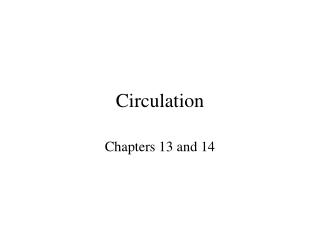 Circulation