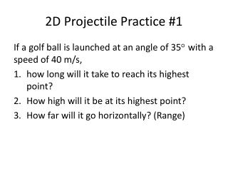 2D Projectile Practice #1
