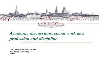 Academic discussions: social work as a profession and discipline