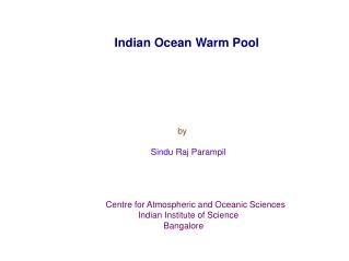 Indian Ocean Warm Pool by Sindu Raj Parampil