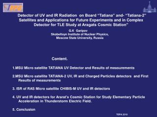 Parameters of the ‘‘Tatiana’’ satellite Mass, kg 25