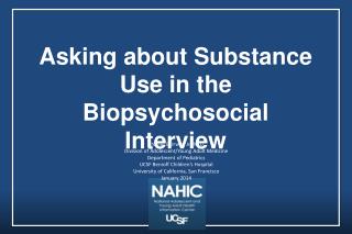 Asking about Substance Use in the Biopsychosocial Interview