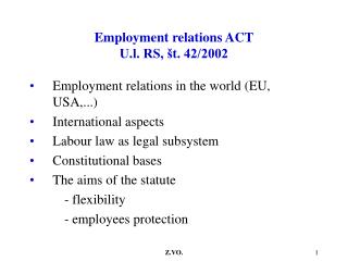 Employment relations ACT U.l. RS, št. 42/2002