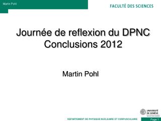 Journée de reflexion du DPNC Conclusions 2012