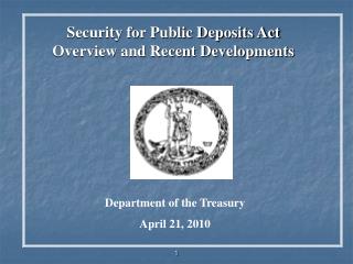 Security for Public Deposits Act Overview and Recent Developments
