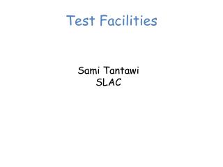 Test Facilities