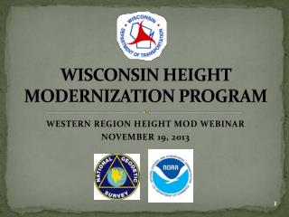 WISCONSIN HEIGHT MODERNIZATION PROGRAM