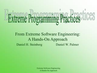 From Extreme Software Engineering: A Hands-On Approach