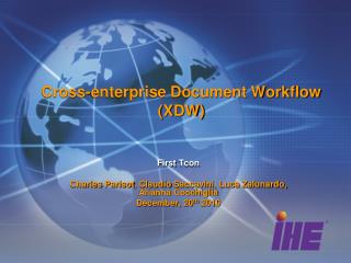 Cross-enterprise Document Workflow (XDW)