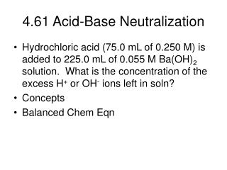4.61 Acid-Base Neutralization