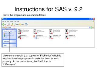 Instructions for SAS v. 9.2