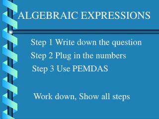 ALGEBRAIC EXPRESSIONS