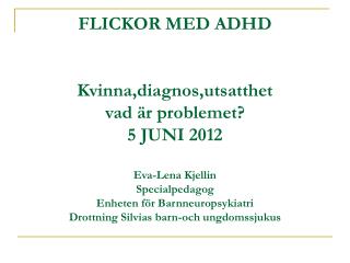 Flickor med AD/HD