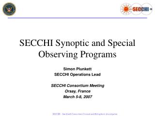 SECCHI Synoptic and Special Observing Programs