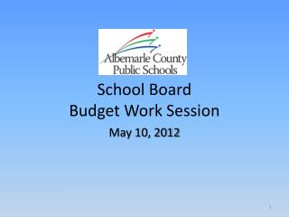 School Board Budget Work Session