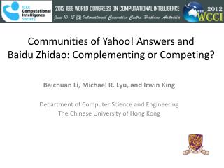 Communities of Yahoo! Answers and Baidu Zhidao: Complementing or Competing?