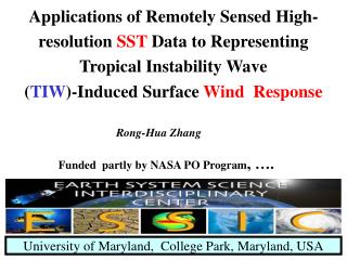 Rong-Hua Zhang Funded partly by NASA PO Program , ….