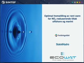 Optimal fremstilling av rent vann for NO x -reduserende tiltak offshore og marint