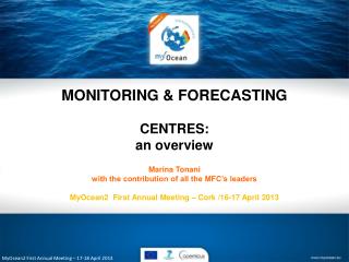 MyOcean2 First Annual Meeting – 17-18 April 2013