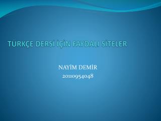 TÜRKÇE DERSİ İÇİN FAYDALI SİTELER