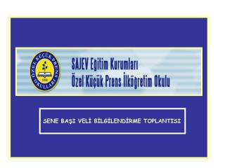 SENE BAŞI VELİ BİLGİLENDİRME TOPLANTISI