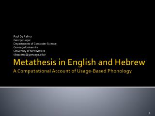 Metathesis in English and Hebrew A Computational Account of Usage-Based Phonology