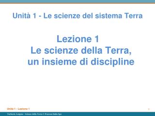 Unità 1 - Le scienze del sistema Terra
