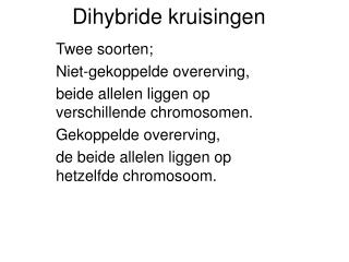 Dihybride kruisingen