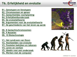 T6. Erfelijkheid en evolutie