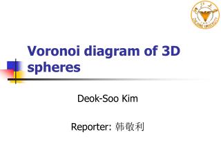 Voronoi diagram of 3D spheres