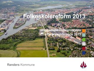 Folkeskolereform 2013