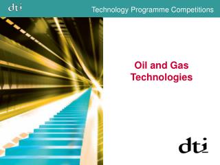 Oil and Gas Technologies