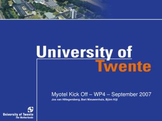 Myotel Kick Off – WP4 – September 2007