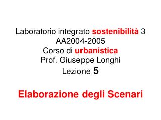 Permettono di progettare una realtà complessa partendo dall’imprevedibilità del futuro