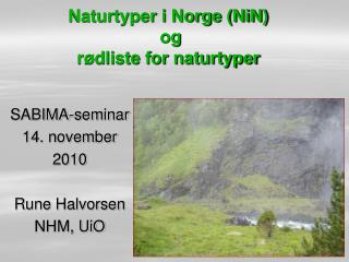 Naturtyper i Norge (NiN) og rødliste for naturtyper