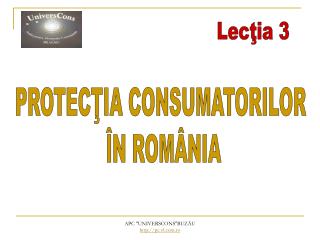 PROTECŢIA CONSUMATORILOR ÎN ROMÂNIA