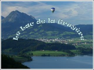 Le Lac de la Gruyère