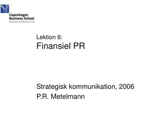 Lektion 6: Finansiel PR