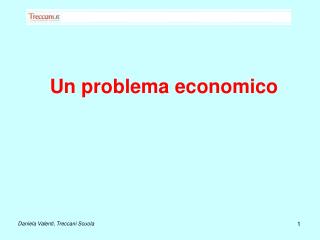 Un problema economico