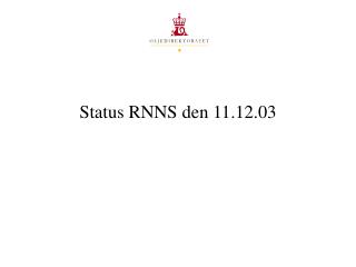 Status RNNS den 11.12.03