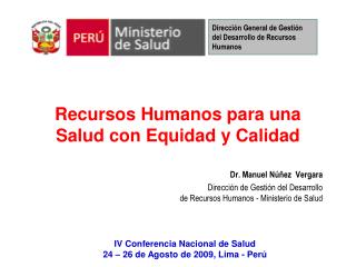 Recursos Humanos para una Salud con Equidad y Calidad