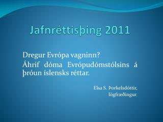 Jafnréttisþing 2011