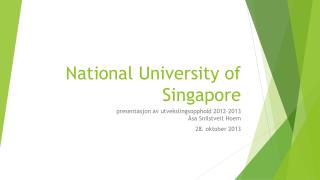 National U niversity of Singapore