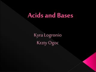 Acids and Bases